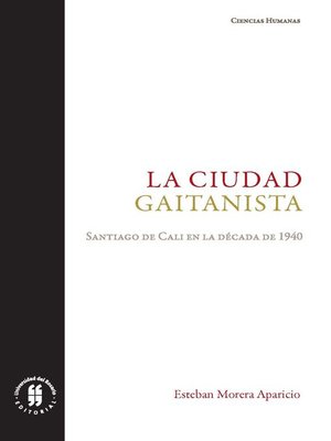 cover image of La ciudad gaitanista